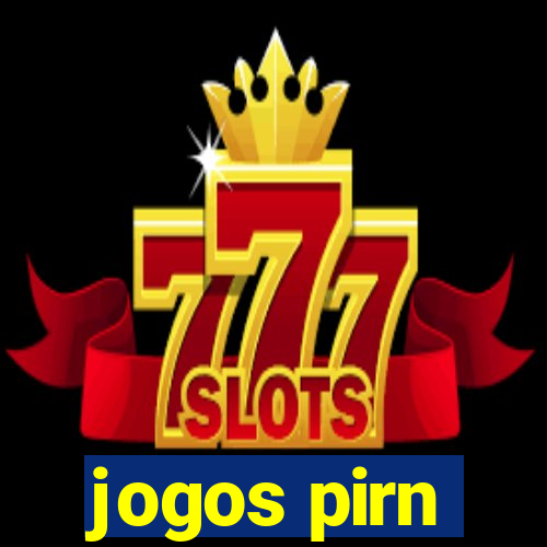 jogos pirn